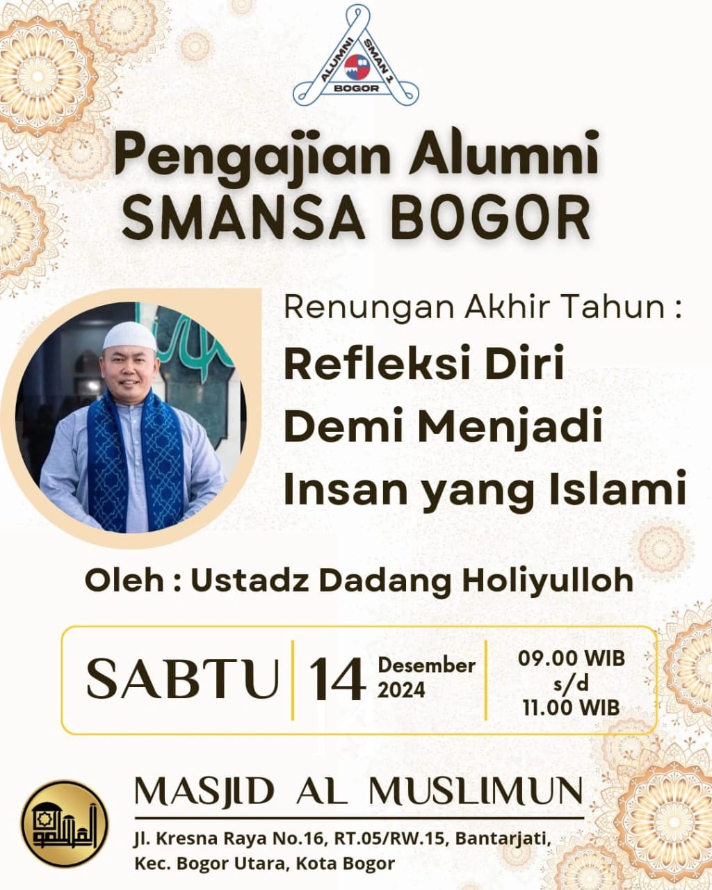 You are currently viewing Hadiri, Pengajian Ikasmansa Bogor “Renungan Akhir Tahun”