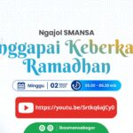 Menggapai Keberkahan Ramadhan, Tema Ngajol Perdana Di Bulan Suci