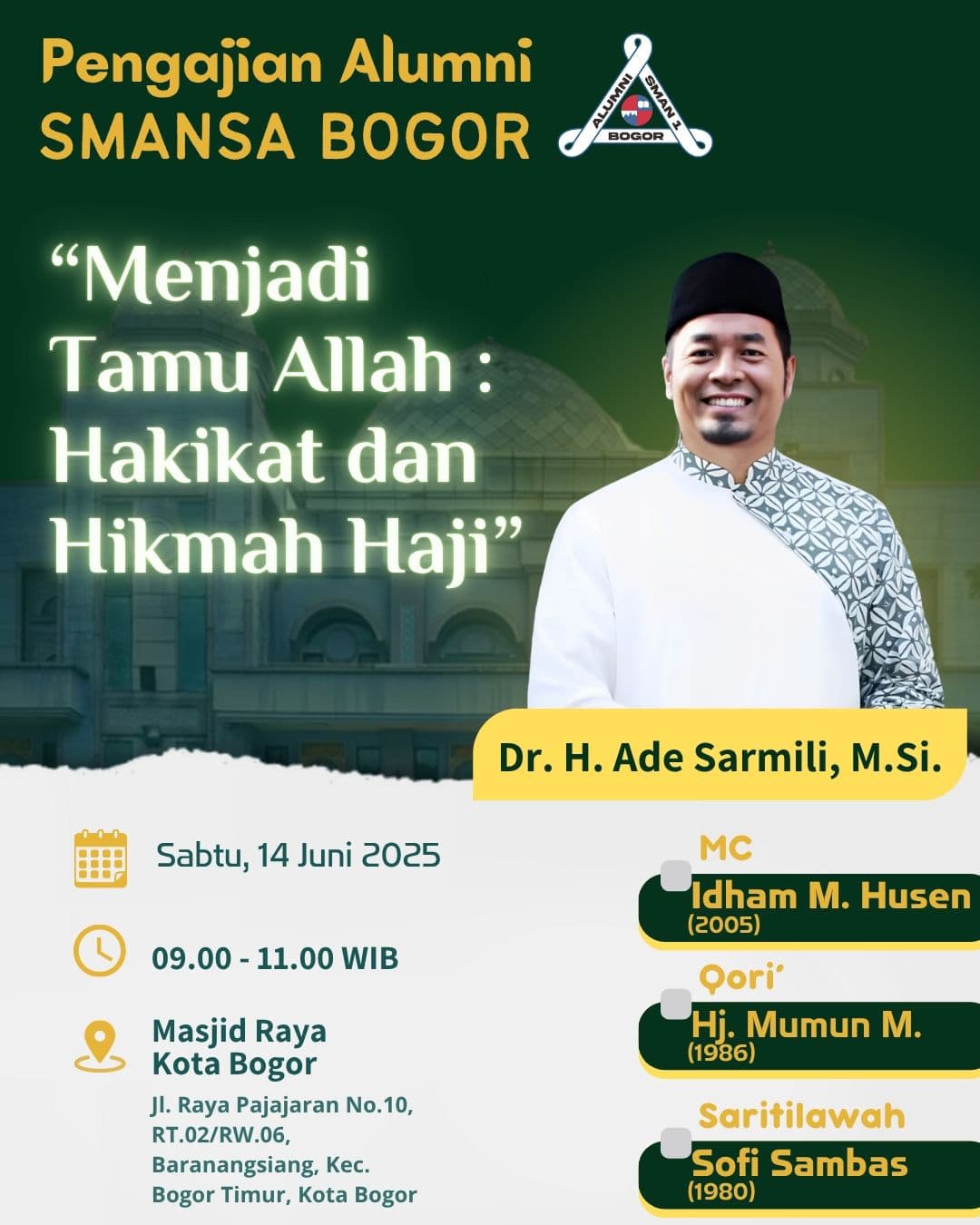 You are currently viewing Hadiri, Pengajian Alumni Smansa Sabtu 14 juni 2025