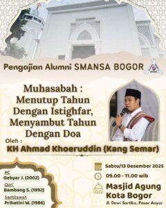 Read more about the article 13 Desember 2025, Ikuti Pengajian Ikasmansa Sambut Akhir Tahun